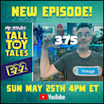 Tall Toy Tales Episode 22